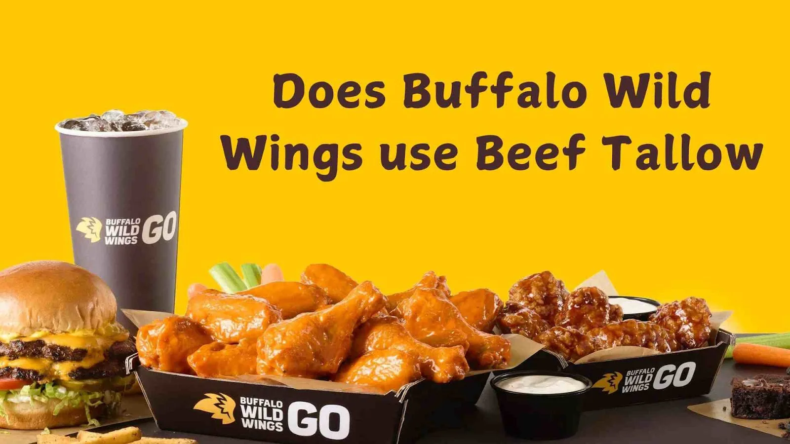 Does Buffalo Wild Wings use Beef Tallow