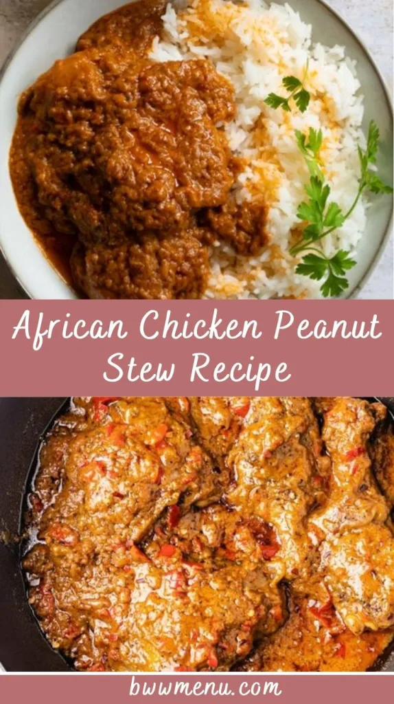 African Chicken Peanut Stew Recipe