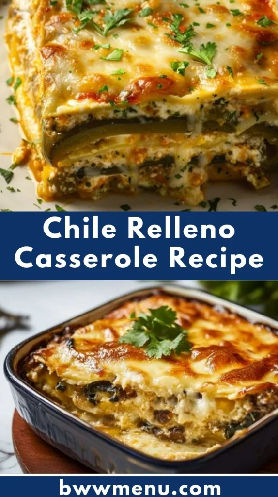chile relleno casserole recipe