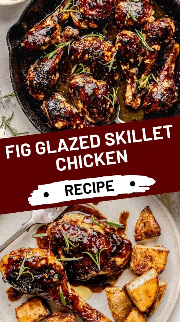 Fig Glazed Skillet Chicken