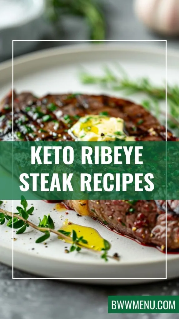 Keto Ribeye Steak Recipes with Garlic Butter